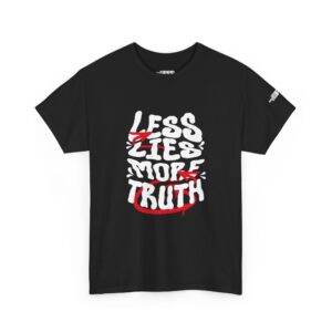 Less Lies, More Truth Tee