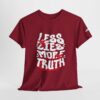 Less Lies, More Truth Tee - Image 39