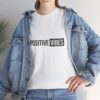 Positive Vibes Tee - Image 8