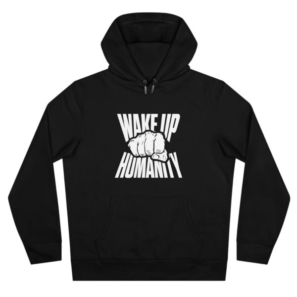 Wake Up Humanity Hooded Sweatshirt