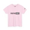 Positive Vibes Tee - Image 25