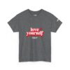 Love Yourself Tee - Image 13
