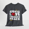 Spread Love Tee - Image 32