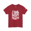Less Lies, More Truth Tee - Image 34