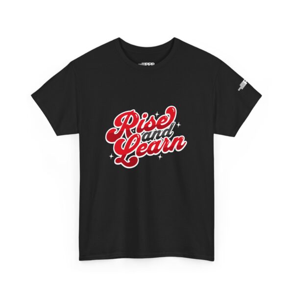 Rise and Learn Tee