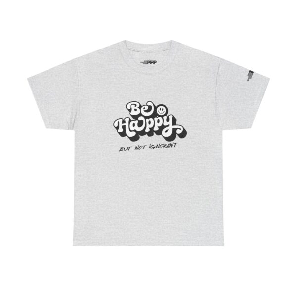 Be Happy Tee