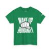 Wake Up Humanity Tee - Image 18