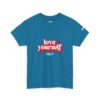Love Yourself Tee - Image 25