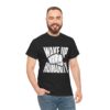 Wake Up Humanity Tee - Image 3