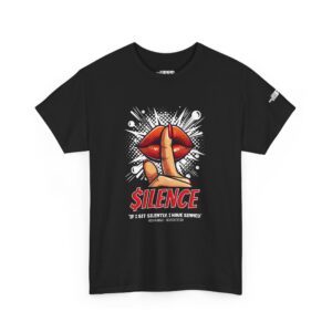 $ilence Tee