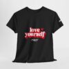 Love Yourself Tee - Image 6